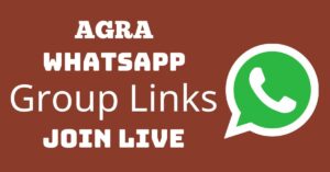 Read more about the article Agra Whatsapp Group Links Join Live