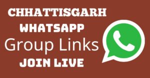 Read more about the article Chhattisgarh Whatsapp Group Links Join Live