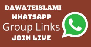 Read more about the article Dawateislami Whatsapp Group Links Join Live