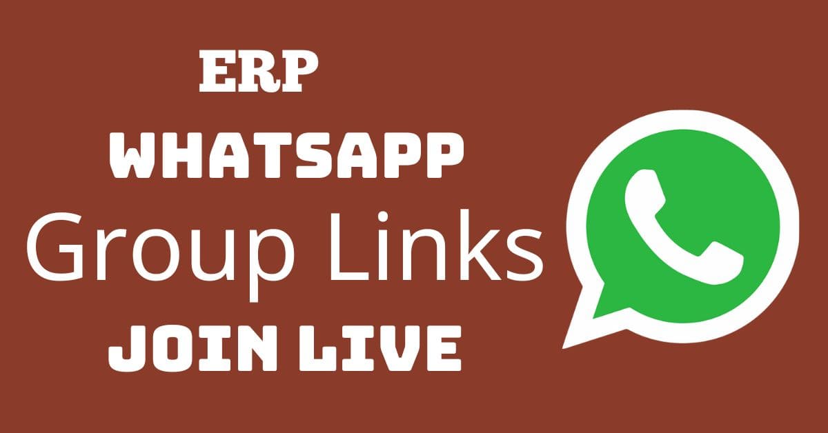 Read more about the article ERP Whatsapp Group Links Join Live