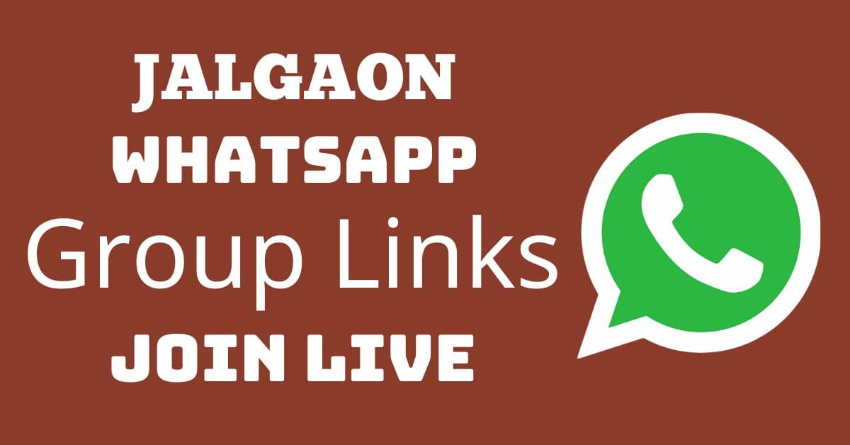 Read more about the article Jalgaon Whatsapp Group Links Join Live