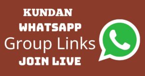 Read more about the article Kundan Whatsapp Group Links Join Live