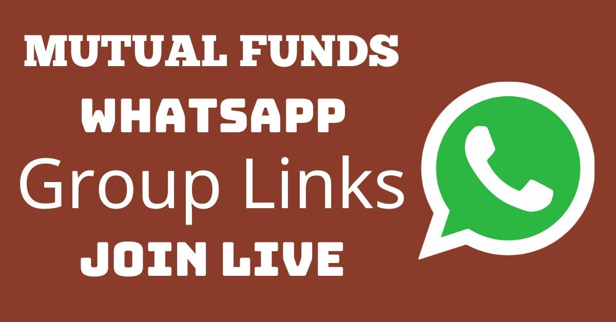 You are currently viewing Mutual Funds Whatsapp Group Links Join Live