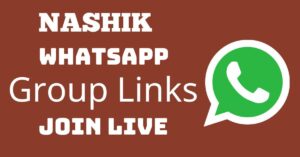 Read more about the article Nashik Whatsapp Group Links Join Live