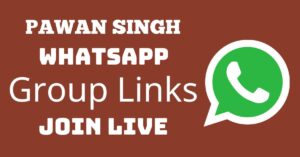 Read more about the article Pawan Singh Whatsapp Group Links Join Live