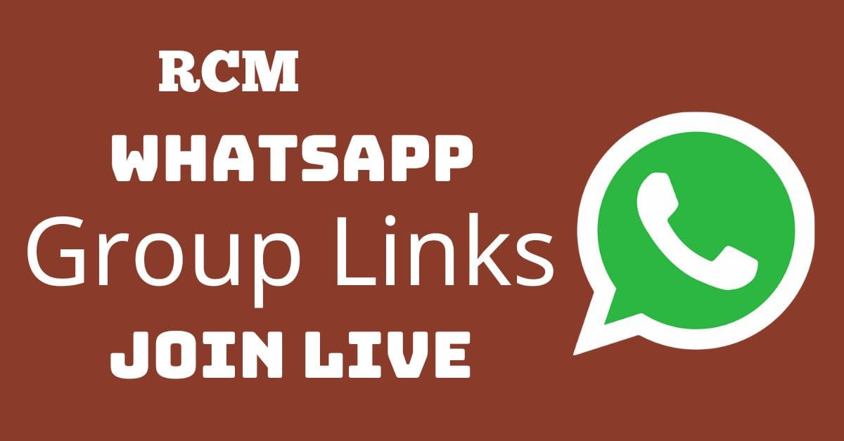 Read more about the article RCM Whatsapp Group Links Join Live