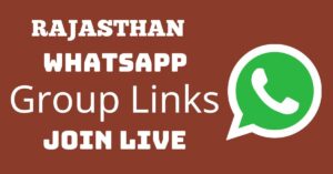 Read more about the article Rajasthan Whatsapp Group Links Join Live