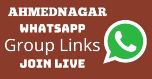 Read more about the article Ahmednagar Whatsapp Group Links Join Live