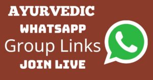 Read more about the article Ayurvedic Whatsapp Group Links Join Live