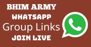 Read more about the article Bhim Army Whatsapp Group Links Join Live