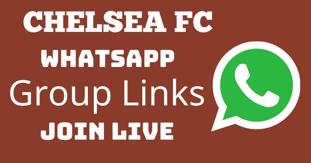 Read more about the article Chelsea FC Whatsapp Group Links Join Live