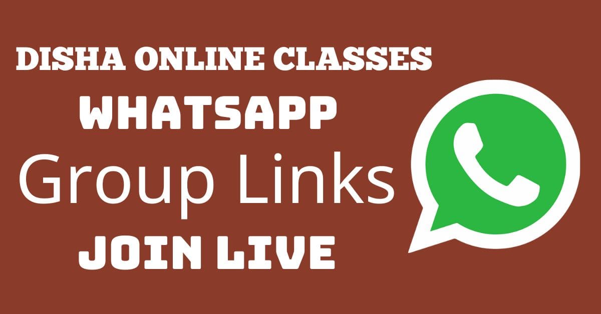 You are currently viewing Disha Online Classes Whatsapp Group Links Join Live