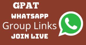 Read more about the article GPAT Whatsapp Group Links Join Live