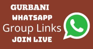 Read more about the article Gurbani Whatsapp Group Links Join Live