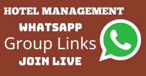 Read more about the article Hotel Management Whatsapp Group Links Join Live