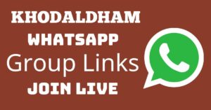 Read more about the article Khodaldham Whatsapp Group Links Join Live