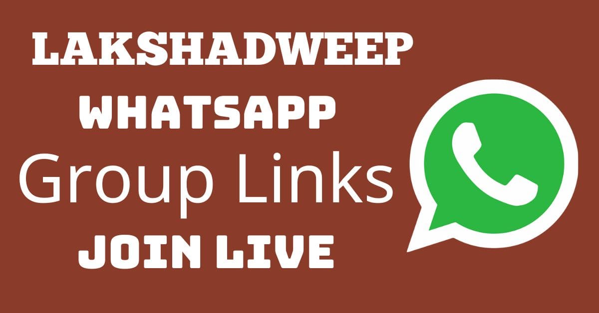 You are currently viewing Lakshadweep Whatsapp Group Links Join Live