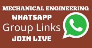 Read more about the article Mechanical Engineering Whatsapp Group Links Join Live