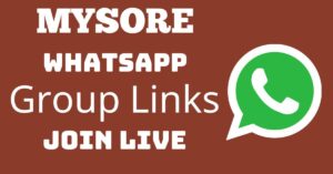 Read more about the article Mysore Whatsapp Group Links Join Live