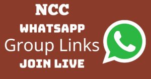 Read more about the article NCC Whatsapp Group Links Join Live