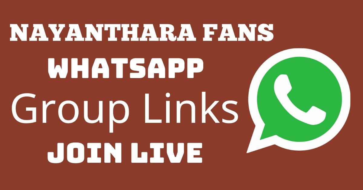 You are currently viewing Nayanthara Fans Whatsapp Group Links Join Live