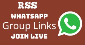 Read more about the article RSS Whatsapp Group Links Join Live