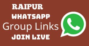 Read more about the article Raipur Whatsapp Group Links Join Live