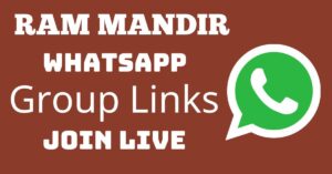 Read more about the article Ram Mandir Whatsapp Group Links Join Live