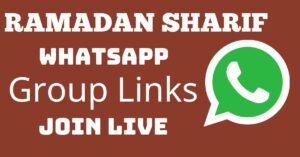 Read more about the article Ramadan Sharif Whatsapp Group Links Join Live