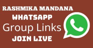 Read more about the article Rashmika Mandana Whatsapp Group Links Join Live