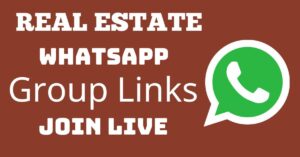 Read more about the article Real Estate Whatsapp Group Links Join Live