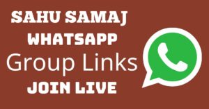 Read more about the article Sahu Samaj Whatsapp Group Links Join Live