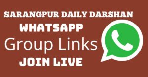 Read more about the article Sarangpur Daily Darshan Whatsapp Group Links Join Live