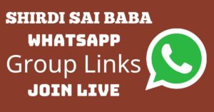 Read more about the article Shirdi Sai Baba Whatsapp Group Links Join Live