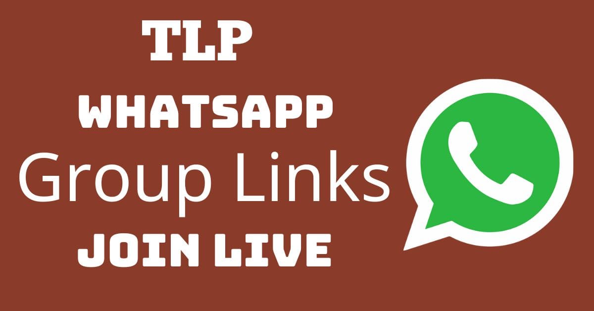 You are currently viewing TLP Whatsapp Group Links Join Live