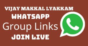 Read more about the article Vijay Makkal Iyakkam Whatsapp Group Links Join Live