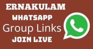 Read more about the article Ernakulam Whatsapp Group Links Join Live