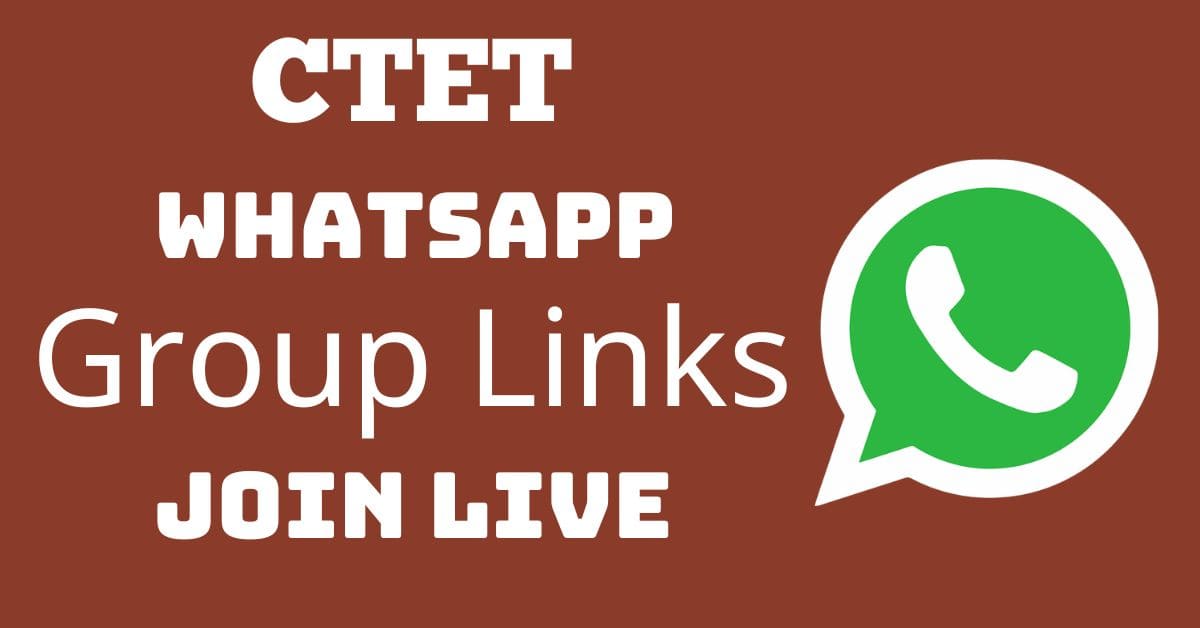 Read more about the article CTET Whatsapp Group Links Join Live